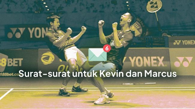 Surat-surat untuk Kevin & Marcus