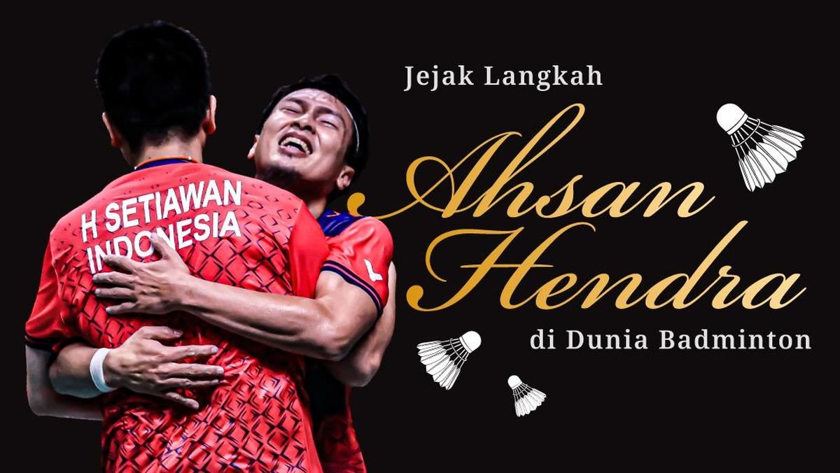 INFOGRAFIS: Jejak Langkah Ahsan/Hendra di Dunia Badminton