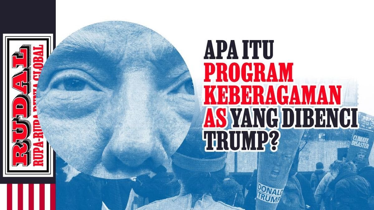 Apa itu Program Keberagaman AS yang Dibenci Trump?